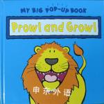 Prowl and Growl (Animal Pop Ups) Parragon Book Service Ltd