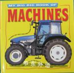 My Big Book of Machines Chris Oxlade