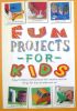 Fun Projects for Kids