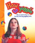 How to Juggle Stuart Ashman