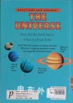 Questions and Answers the Universe; Over 100 Questions and Answers to Things You Want to Know