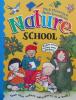 Nature School (School series)