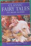 Classic Fairy Tales to Read Aloud Naomi Lewis