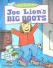 Joe Lion's Big Boots (I am Reading)
