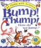 Bump Thump How Do We Jump