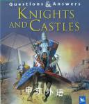 Knights and Castles (Questions & Answers) Philip Wilkinson