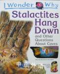 Stalactites Hang Down Jackie Gaff