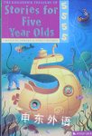The Kingfisher Treasury of Stories for Five Year Olds Nancy Blishen, Polly Noakes Edward Blishen