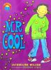 Mr Cool (I am Reading)