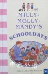 Milly Molly Mandys Schooldays Joyce Lankester Brisley