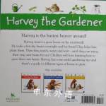 Harvey the Gardener