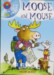 I am reading: Moose and mouse Colin West