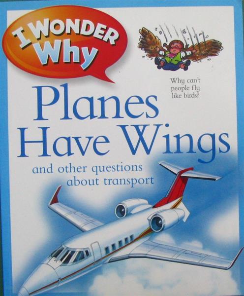 I wonder why planes have wings_( M )_作者与插画_儿童图书_进口图书_