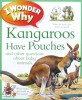 I Wonder Why Kangaroos