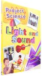 Project Science Light and Sound