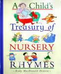A Childs Treasury of Nursery Rhymes Kady MacDonald Denton