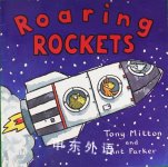 Roaring Rockets（火箭在咆哮） Tony Mitton（托尼·米顿）