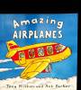 Amazing Airplanes