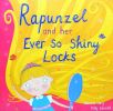 Repunzel and Her Ever So Shiny Locks