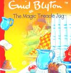 The Magic Treacle Jug Enid Blyton