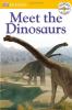 DK Readers: Meet the Dinosaurs