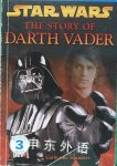 DK Readers: Star Wars: The Story of Darth Vader Catherine Saunders