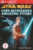 Luke Skywalkers Amazing Story 