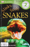 DK Readers L2: Slinky, Scaly Snakes  Jennifer Dussling