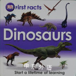 First Facts: Dinosaurs (Dk First Facts) DK Publishing