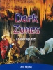Dark Zones: Individual Student Edition Sapphire 