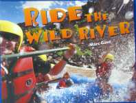 Rigby Literacy: Leveled Reader Grade 5 Ride the Wild River RIGBY