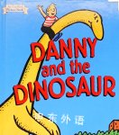 Danny and The Dinosaur  Syd Hoff