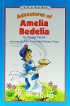 Adventures of Amelia Bedelia (I Can Read Series) Peggy Parish
