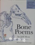 Bone Poems Jeff Moss