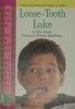 Loose-Tooth Luke (Real Kids Readers)