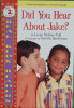Did You Hear About Jake? (Real Kids Readers)