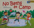 No Baths at Camp