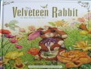 The Velveteen Rabbit:Or, How Toys Become Real