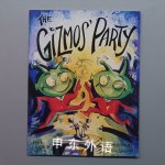 The Gizmos' Party Paul Shipton