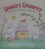 Dimity Dumpty: The Story of Humpty's Little Sister