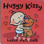 Huggy Kissy  Leslie Patricelli