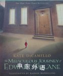 The Miraculous Journey of Edward Tulane Kate DiCamillo