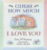 Guess How Much I Love You