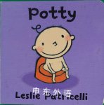 Potty (Leslie Patricelli board books) Leslie Patricelli