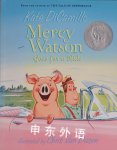 Mercy Watson Goes for a Ride Kate DiCamillo