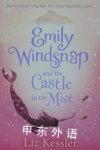 Emily Windsnap and the Castle in the Mist Liz Kessler