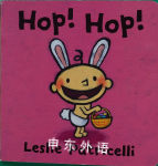 Hop! Hop! (Leslie Patricelli board books) Leslie Patricelli