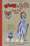Bink and Gollie: Two for One Kate DiCamillo