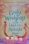 Emily Windsnap and the Land of the Midnight Sun Liz Kessler