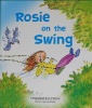 ROSIE ON THE SWING 